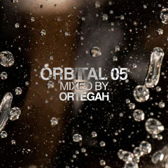 ORBITAL 05 mixed by ORTEGAH