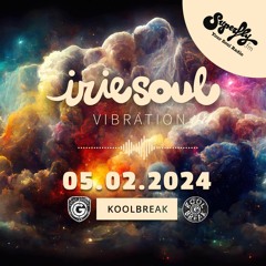 Irie Soul Vibration Episode 49 Part 2 (05.02.2024) brought to you by Koolbreak on Radio Superfly