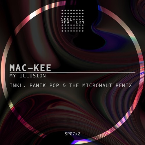 My Illusion (The Micronaut Remix)