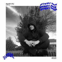Surge Guest Mix #020 - Agustín (CL)