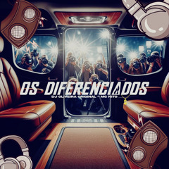Os Diferenciados