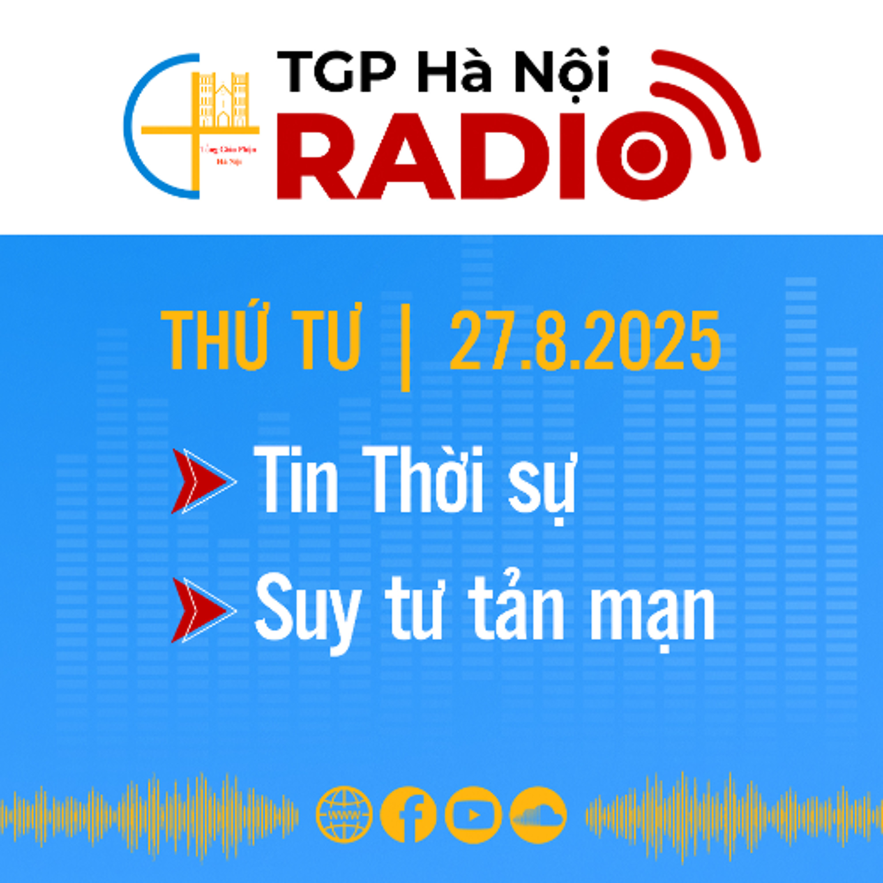 Thứ Tư ngày 27/8/2025 episode artwork