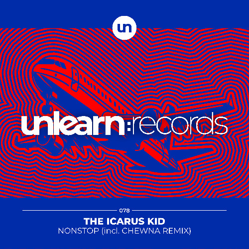The Icarus Kid // Nonstop (Chewna Remix)