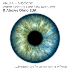 Nibbana (Volen Sentir's Pink Sky Retouch & Alexys Olmo Edit)