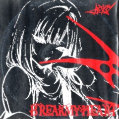 BREAKMYHEART [損傷]