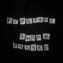 Shane Basser - Pressure