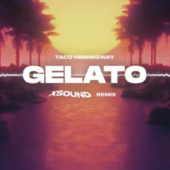 Taco Hemingway - Gelato (XSOUND Remix)