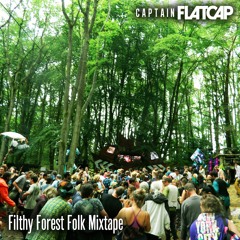 Filthy Forest Folk Mixtape