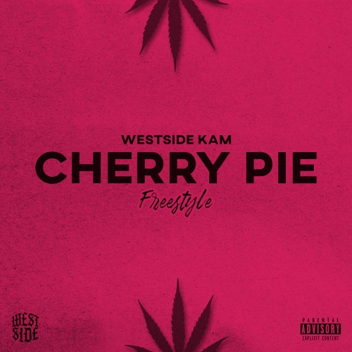 Westside Kam - Cherry Pie Freestyle