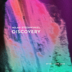 Discovery / June 2025 (Episode 6)