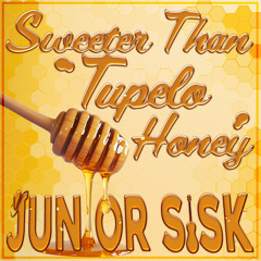 Sweeter Than Tupelo Honey
