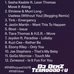 RNB Request Vol.18 | SASHA KEABLE | ELMIENE | TINK | BLXST | JASTIN MARTIN