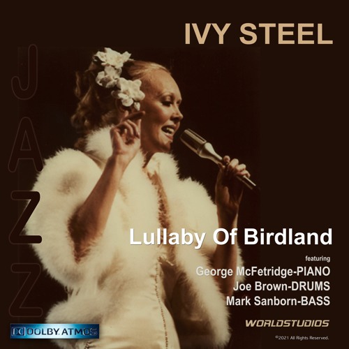 Lullaby Of Birdland (Dolby)HB Studios