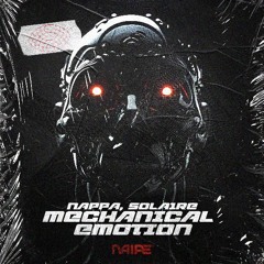 Nappa & Solaire - Mechanical Emotion