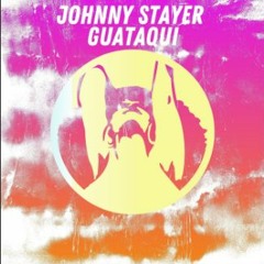 Johnny Stayer - Guataqui (Original Mix)