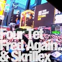 Four Tet, Fred Again.. & Skrillex Live From Times Square