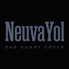 Nuevayol (Bad Bunny cover) (kendall cut)
