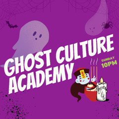 Ghost Culture Academy — Hungry Ghost Festival