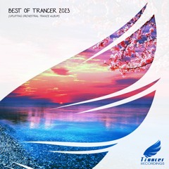 Best of Trancer 2023: Silmax - Resilience (Extended Mix) [Trancer Recordings]