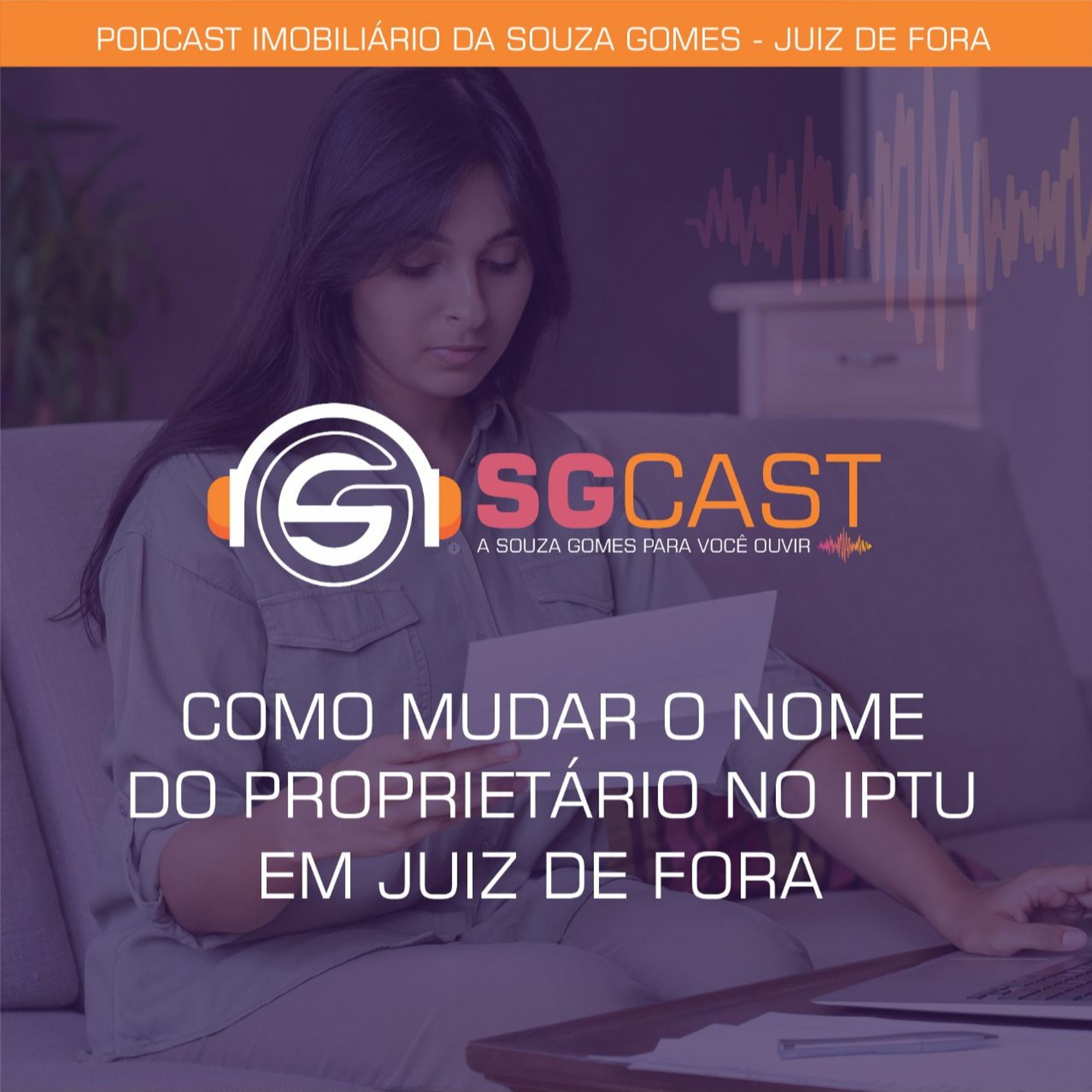 SGCast - Podcast Imobiliário
