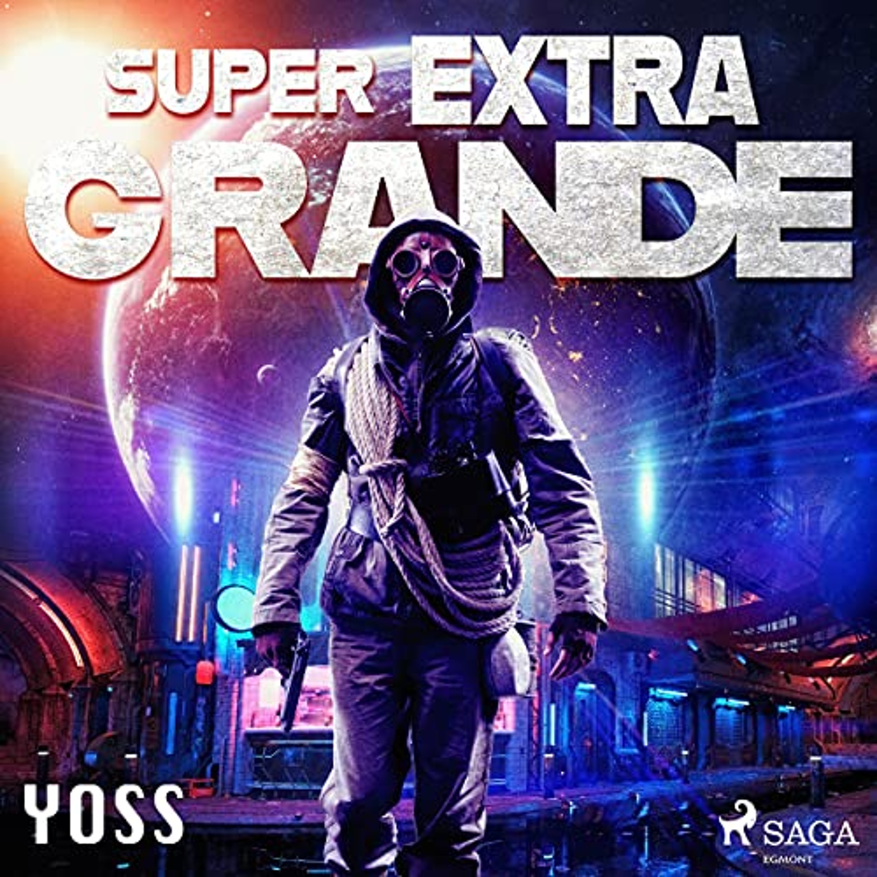 Super Extra Grande (Audiolibro) | Prueba Gratis