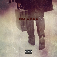 No Case