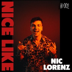 NICE LIKE Radio presented by Nic Lorenz