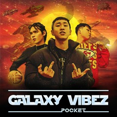 Galaxy Vibez - POCKET