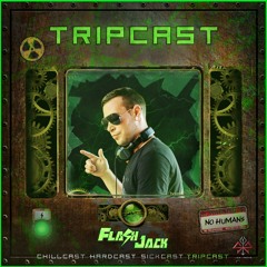 [TripCast] Sick Events pres. FLASH JACK