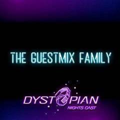 RAFI JEREZ PRESENTS:  THE GUESTMIX FAMILY