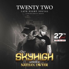 TWENTY TWO DUBLIN WARMUP MIX