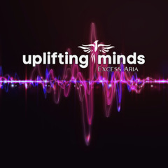 Uplifting Minds 11 - (Deep house - Progressive house mix)