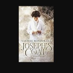 [Ebook] ⚡ JOSEPH'S COAT: Book One, Jettatore get [PDF]