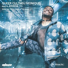 Queer Cult : DJMonique invite Essex - 25 Février 2023