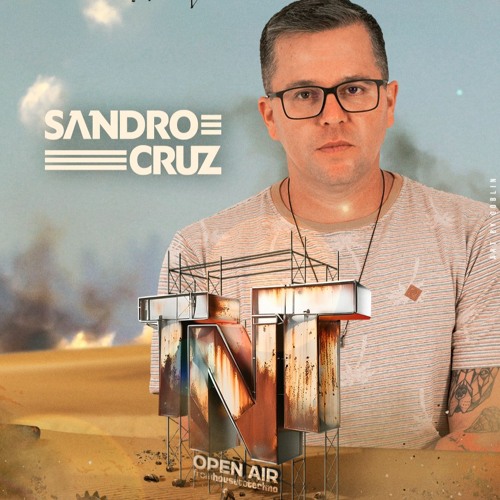 SANDRO CRUZ - TNT Open Air @ParkArt Superclube