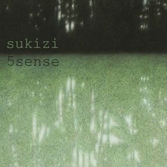 sukizi 5sense mix (fullmoon)