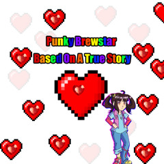 Punky Brewstar Based  On A True Story