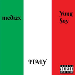 Italy ft. Yung Soy