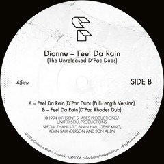 Dionne - Feel Da Rain (D'Pac Rhodes Dub)