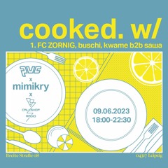 Cooked w/ kwame b2b Sаша 09.06.23