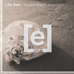 Lilla Støv - I Found A Shell ft. Sharon Lam (Original Mix)