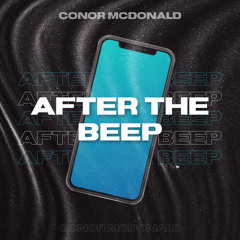 Conor McDonald - After The Beep