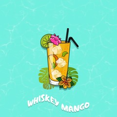 Whiskey Mango (feat. V. Soul Entertainment) [LYRIC VIDEO IN DESCRIPTION]
