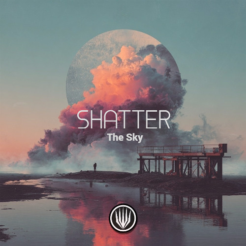 Shatter The Sky