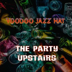 The Party Upstairs