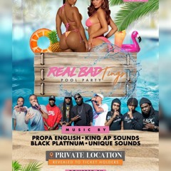 REAL BAD TINGS POOL PARTY PART 1