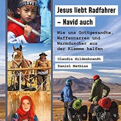 Reise Know-How ReiseSplitter: Jesus liebt Radfahrer – Navid auch. Wie uns Gottgesandte. Waffennarr
