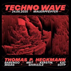 TECHNO WAVE 24.05 - Closing Set