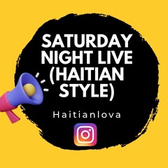 A Saturday Night Live Haitian Style (promo use only)