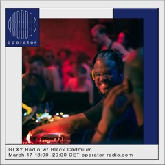 GLXY Radio w Black Cadmium - 17th March 2023